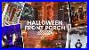 150 Best Halloween Porch Decoration Ideas For 2024 Decorating Outside For Halloween