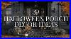 39 Halloween Front Porch Decor Ideas Halloween Decorations Outdoor Halloween Home Decorating